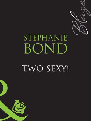cover image of Two Sexy!